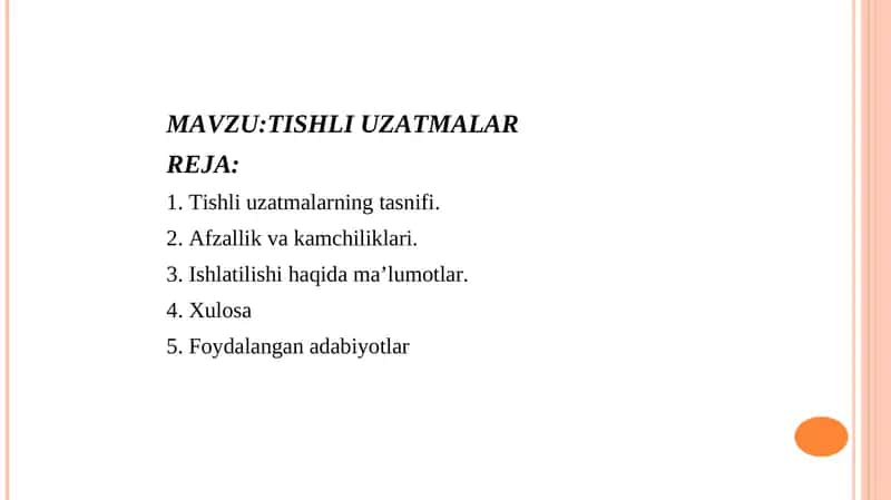 TISHLI UZATMALAR