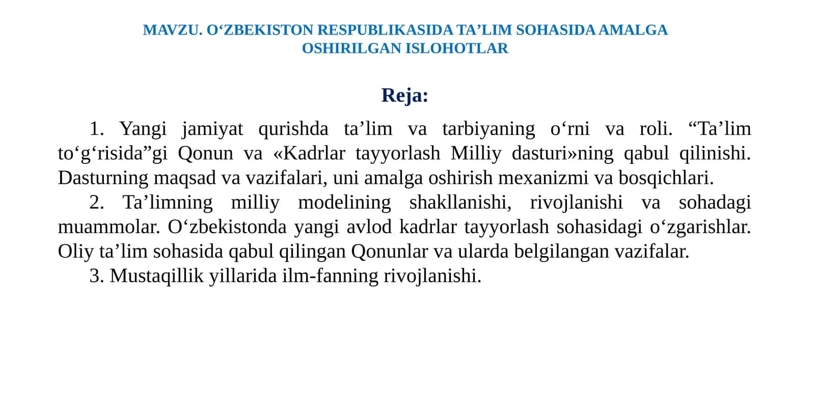 Oʻzbekiston Respublikasida Taʼlim Sohasida Amalga Oshirilgan Ishlohlar