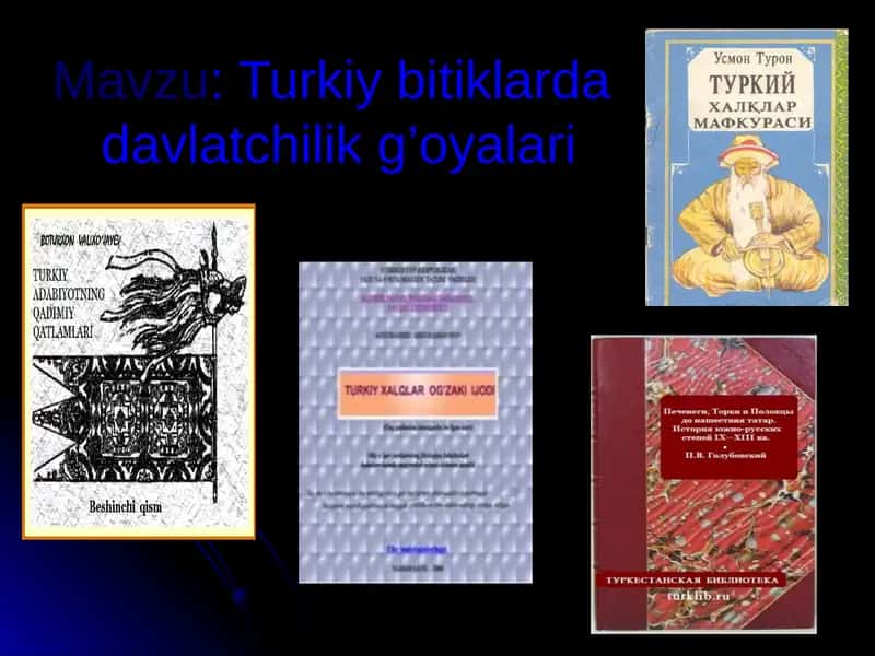 Turkiy bitiklarda davlatchilik g’oyalari