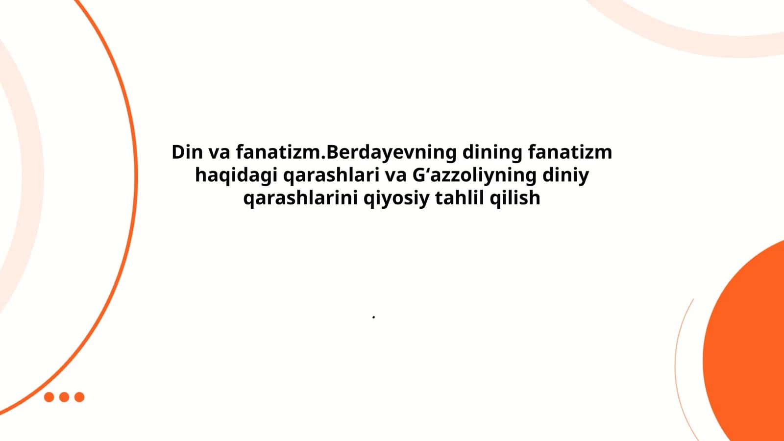 Din va fanatizm: Umumiy tushunchalar