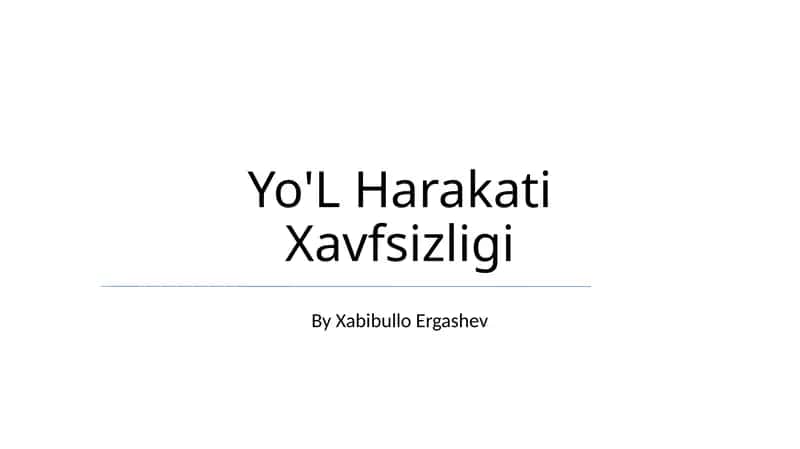 Yo'L Harakati Xavfsizligi