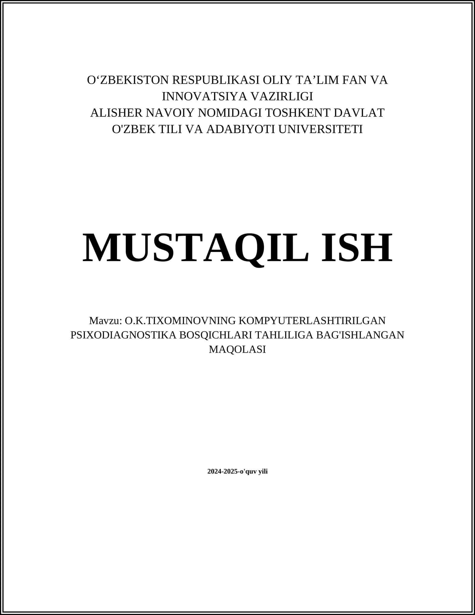 O.K.TIXOMINOVNING KOMPYUTERLASHTIRILGAN PSIXODIAGNOSTIKA BOSQICHLARI TAHLILIGA BAG'ISHLANGAN MAQOLASI