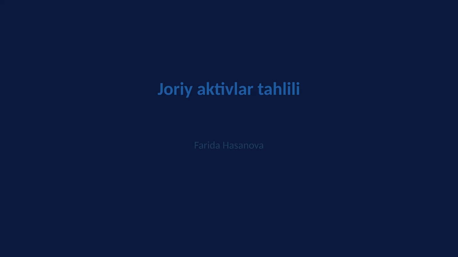 Joriy aktivlar tahlili