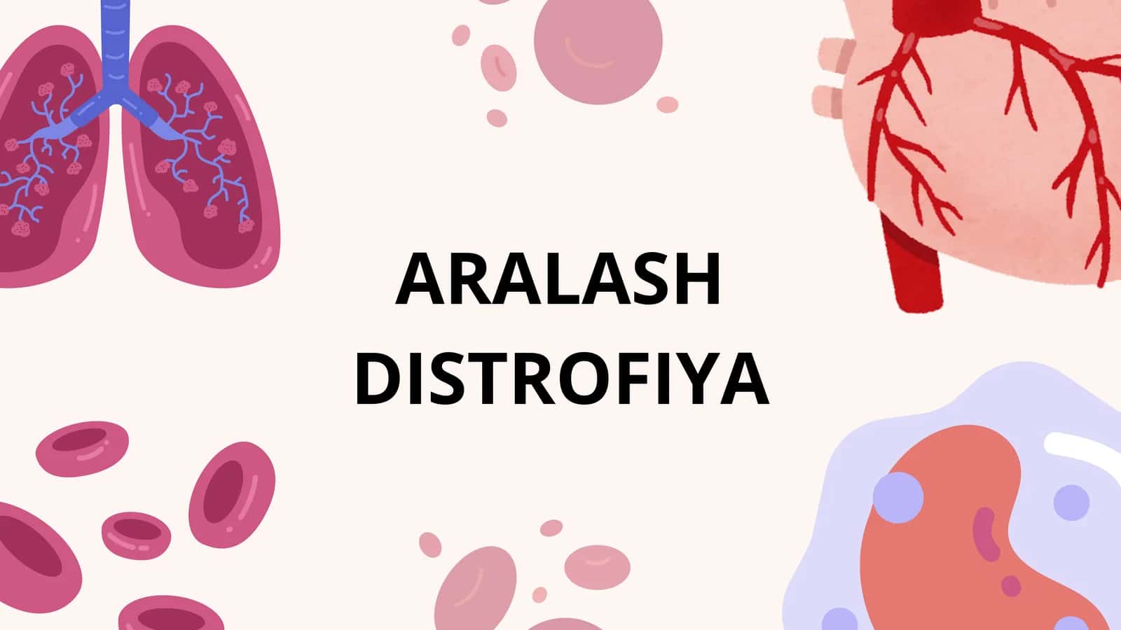 ARALASH DISTROFIYA
