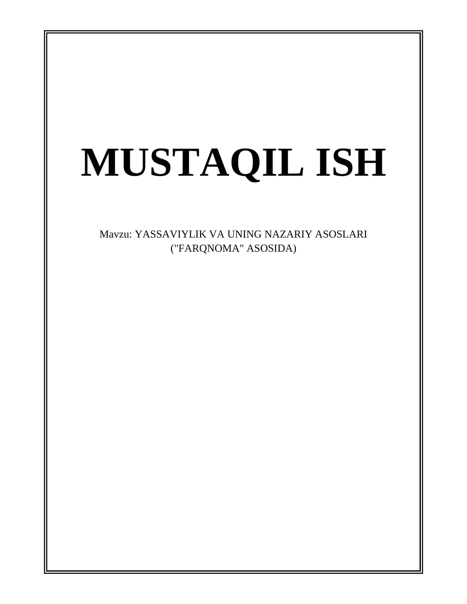 YASSAVIYLIK VA UNING NAZARIY ASOSLARI ("FARQNOMA" ASOSIDA)