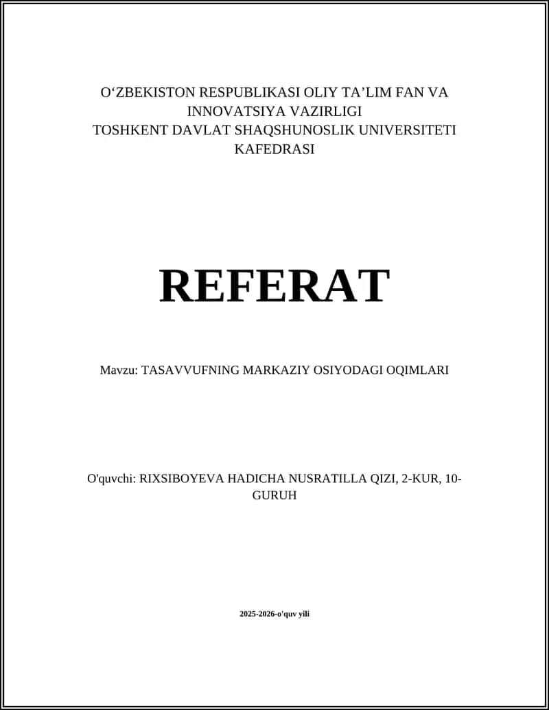 TASAVVUFNING MARKAZIY OSIYODAGI OQIMLARI