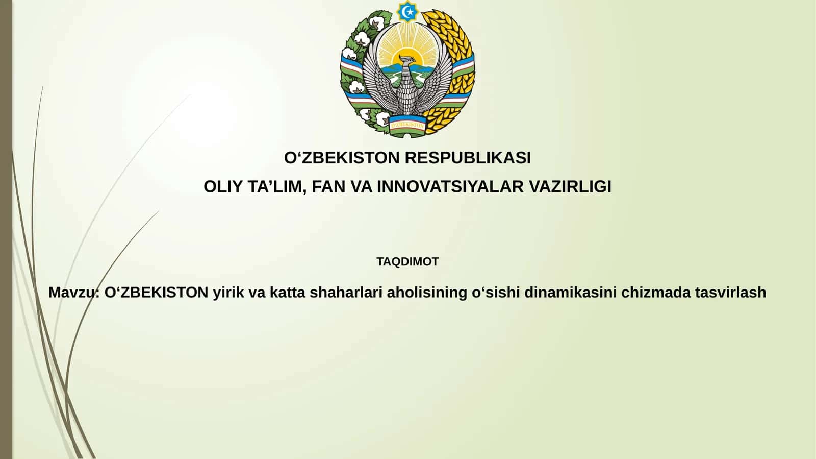 OʻZBEKISTONning yirik shaharlari aholisi oʻsishi dinamikasi va omillari