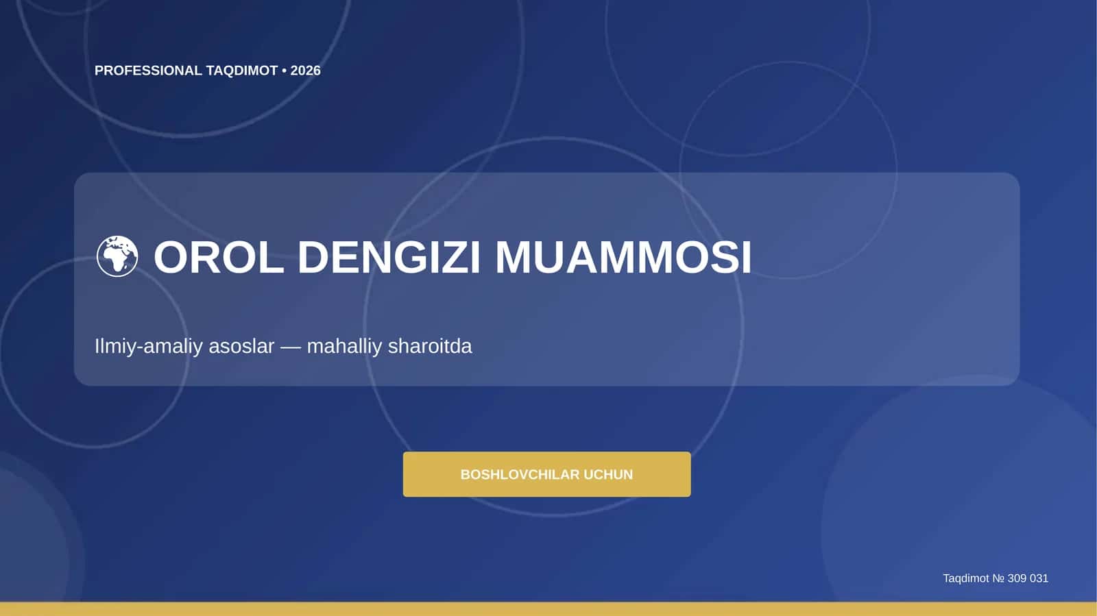 Orol dengizi muammosi: ilmiy-amaliy asoslar