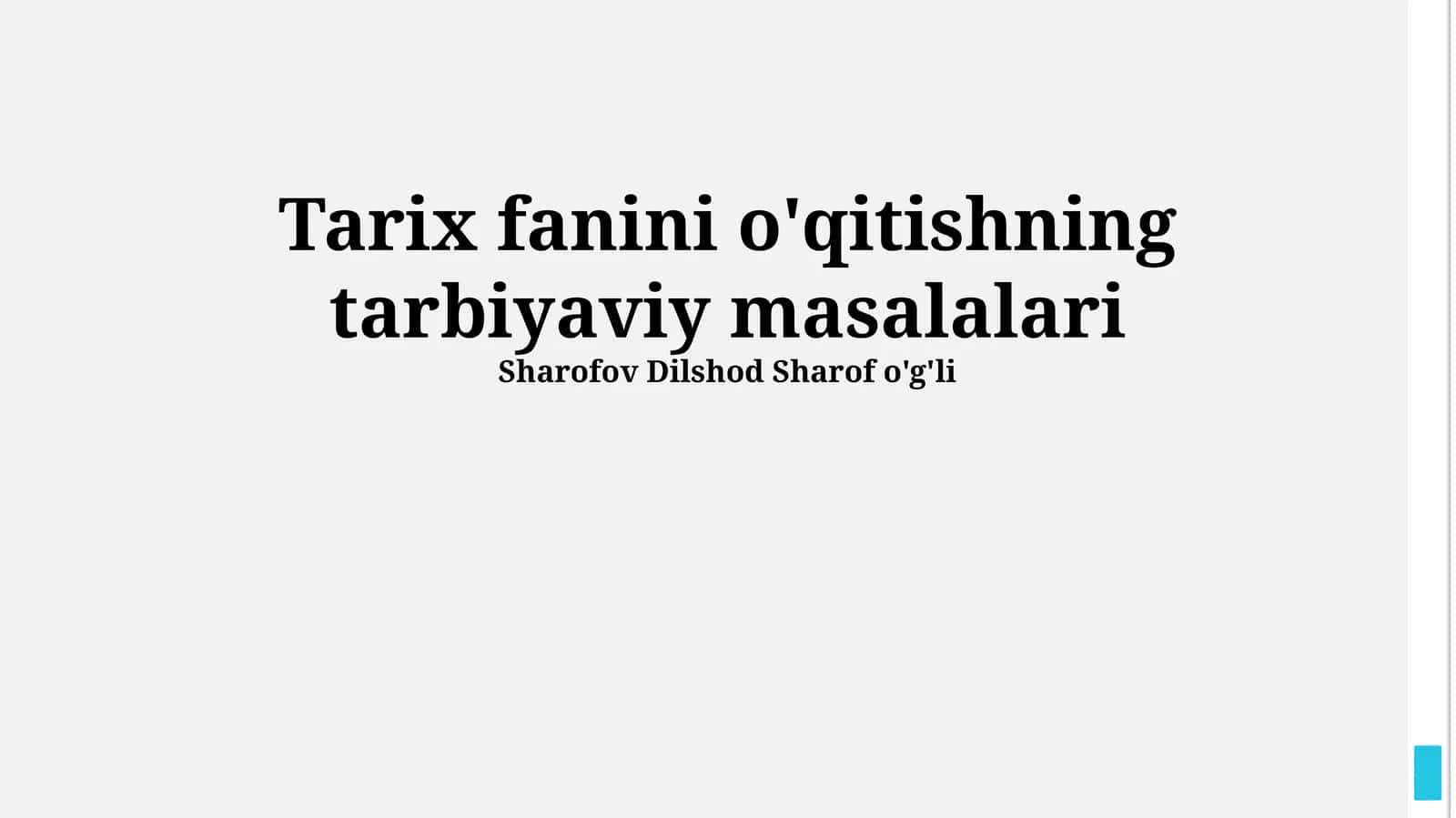 Tarix fanini o'qitishning tarbiyaviy masalalari