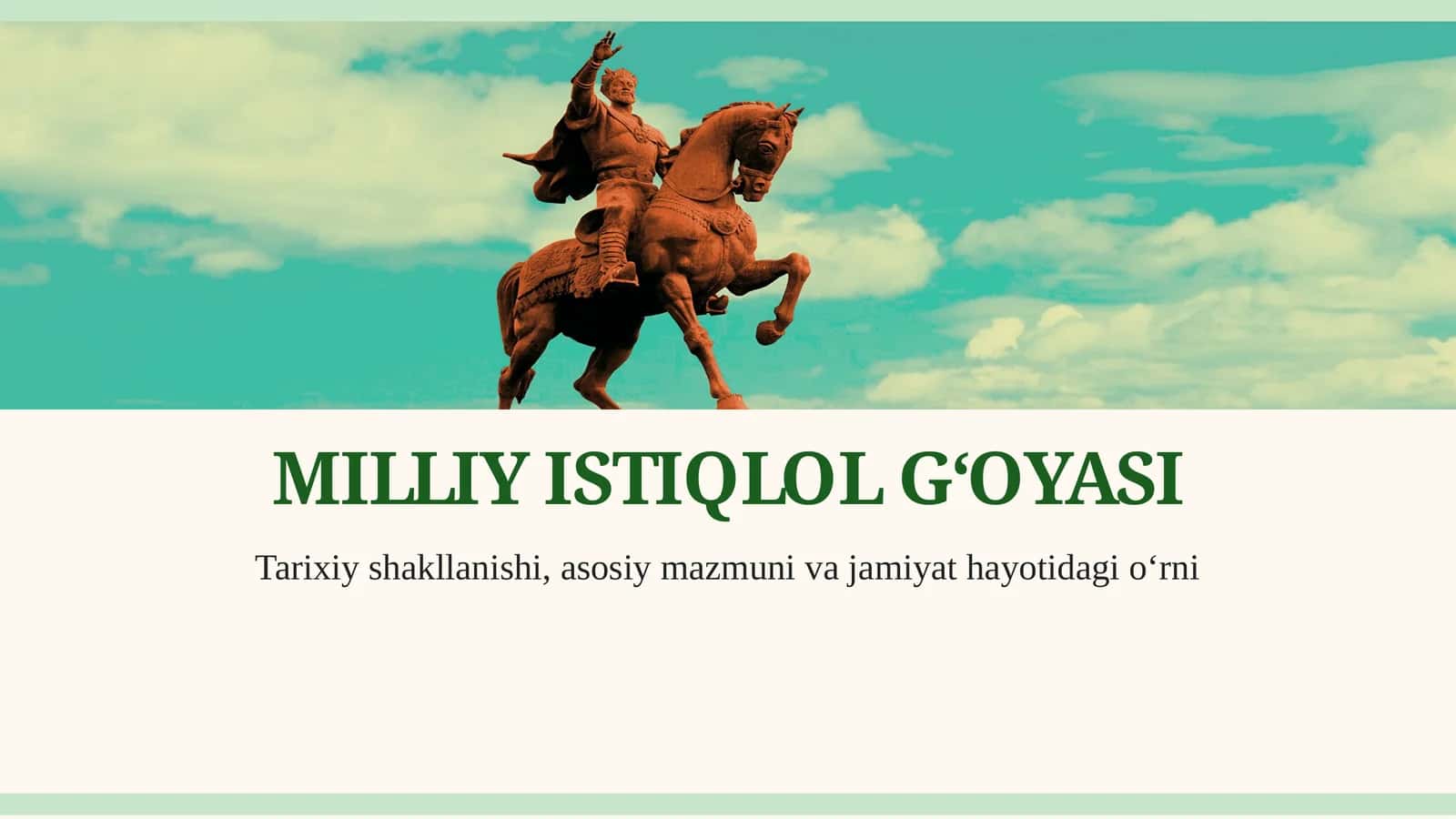 MILLIY ISTIQLOL G‘OYASI