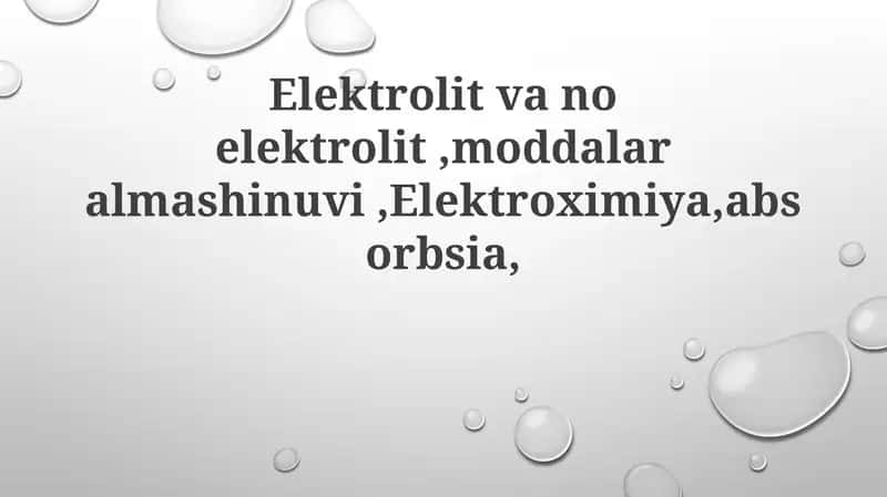 Elektrolitlar va Non-elektrolitlar
