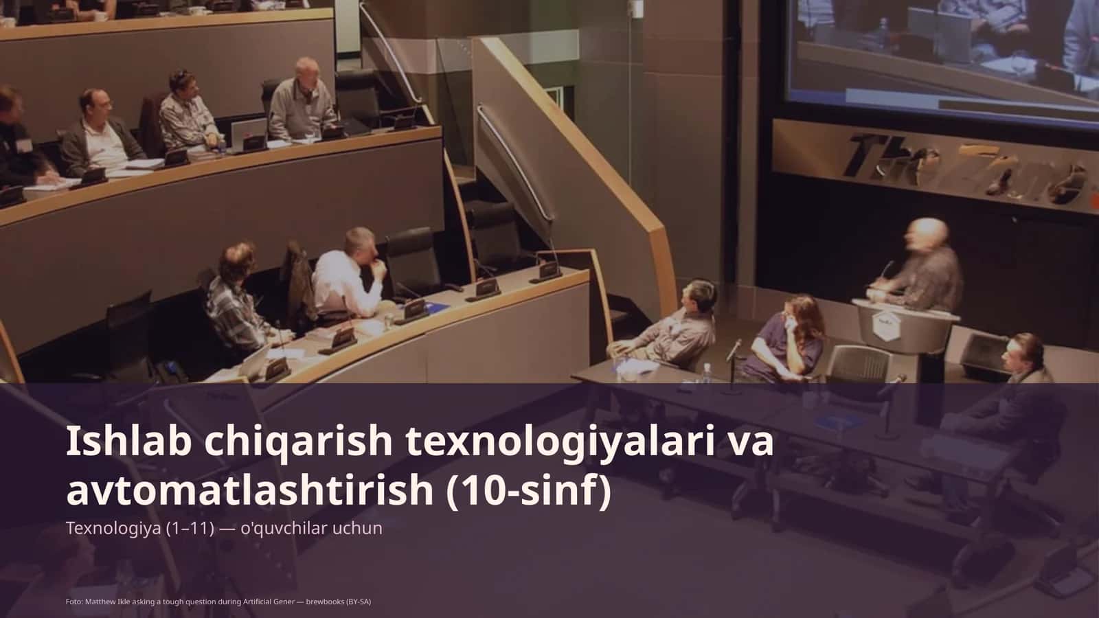 Ishlab chiqarish texnologiyalari va avtomatlashtirish (10-sinf)