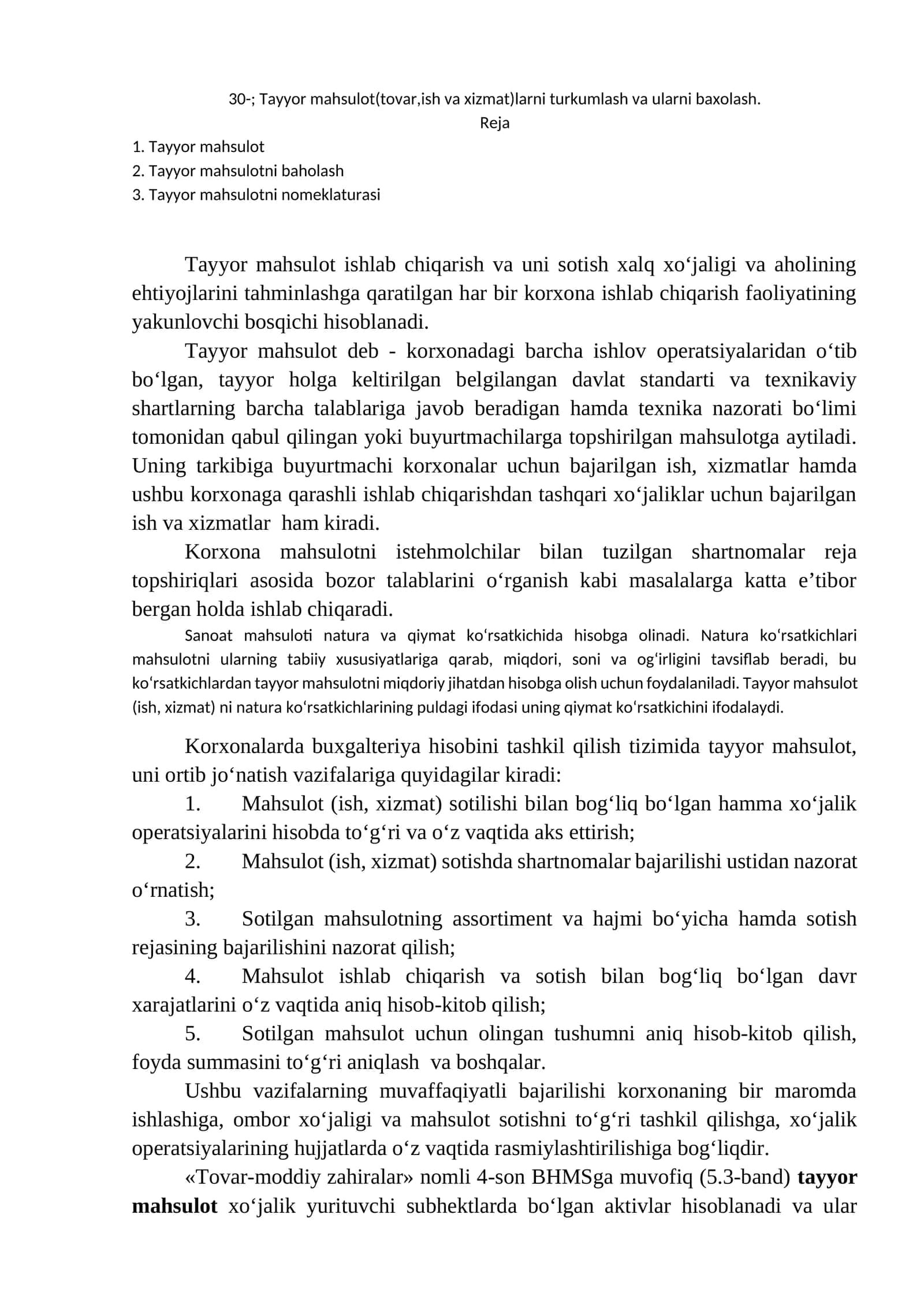 Tayyor mahsulot(tovar,ish va xizmat)larni turkumlash va ularni baxolash