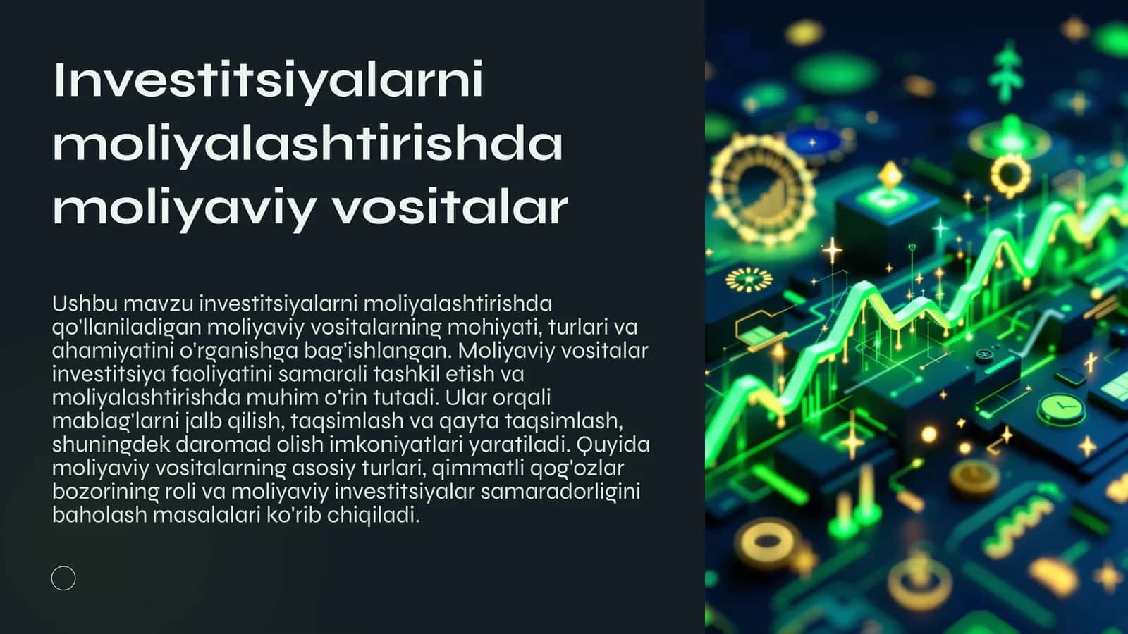Investitsiyalarni moliyalashtirishda moliyaviy vositalar