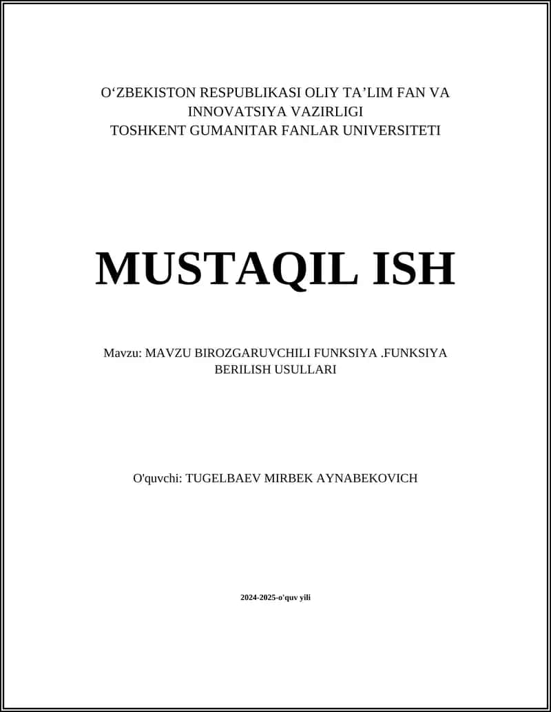 MAVZU BIROZGARUVCHILI FUNKSIYA.FUNKSIYA BERILISH USULLARI