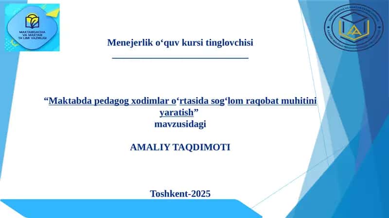 Maktabda pedagog xodimlar o'rtasida sog'lom raqobat muhitini yaratish 1