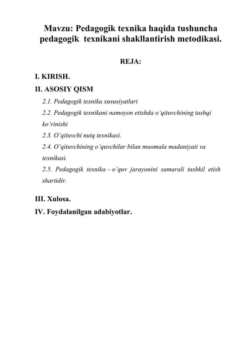Pedagogik texnika haqida tushuncha pedagogik texnikani shakllantirish metodikasi