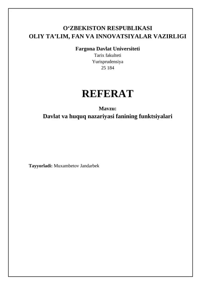 Davlat va huquq nazariyasining mohiyati va metodologiyasi