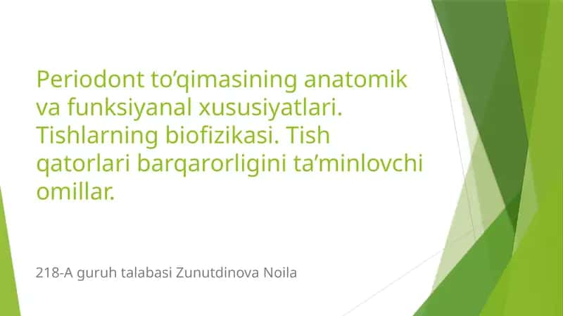 Periodontto’qimasi anatomik va funksiyonal xususiyatlari