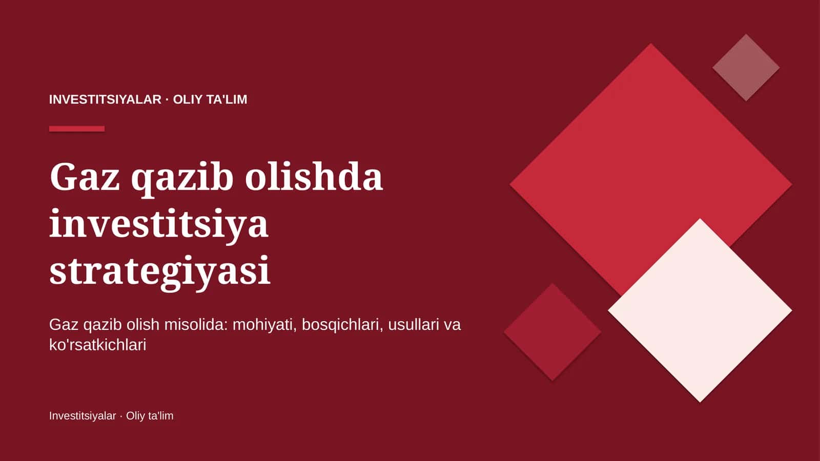 Gaz qazib olishda investitsiya strategiyasi