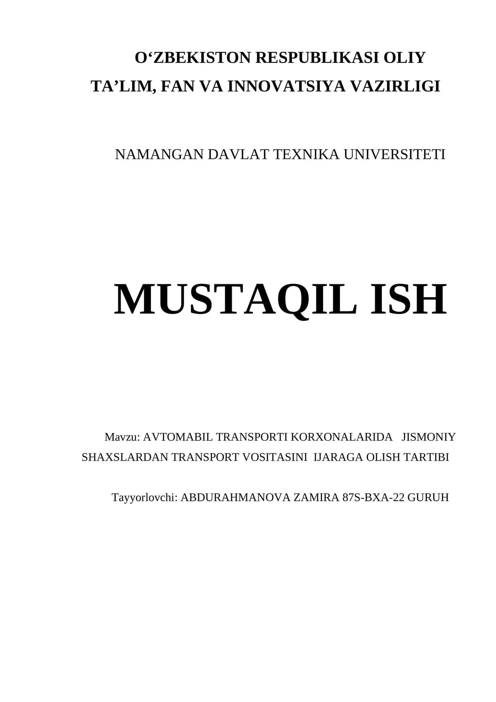 AVTOMABIL TRANSPORTI KORXONALARIDA JISMONIY SHAXSLARDAN TRANSPORT VOSITASINI IJARAGA OLISH TARTIBI
