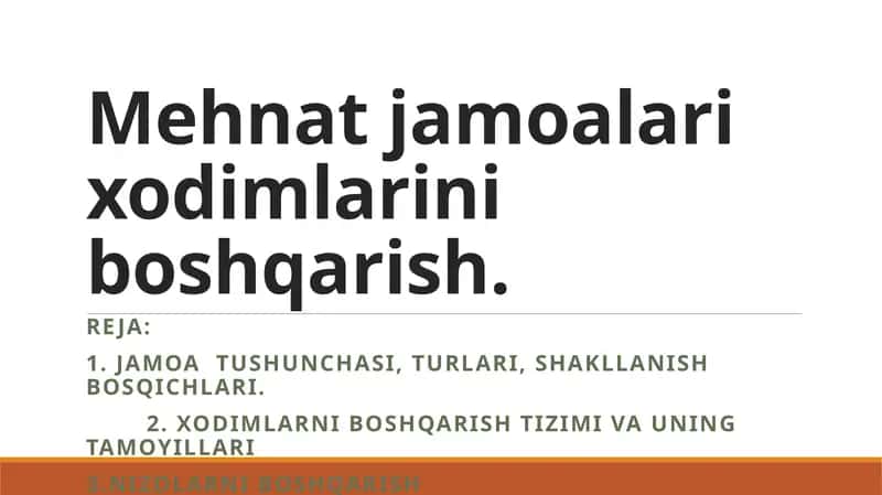 Mehnatjamoalari xodimlarini boshqarish