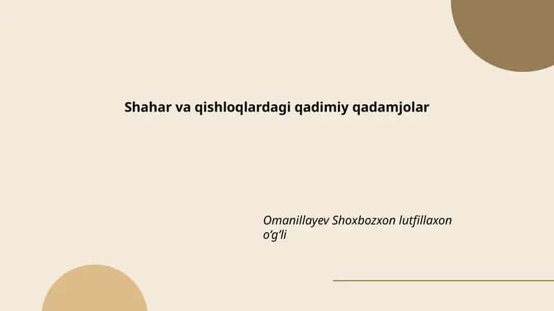 Shahar va qishloqlardagi qadimiy qadamjolar