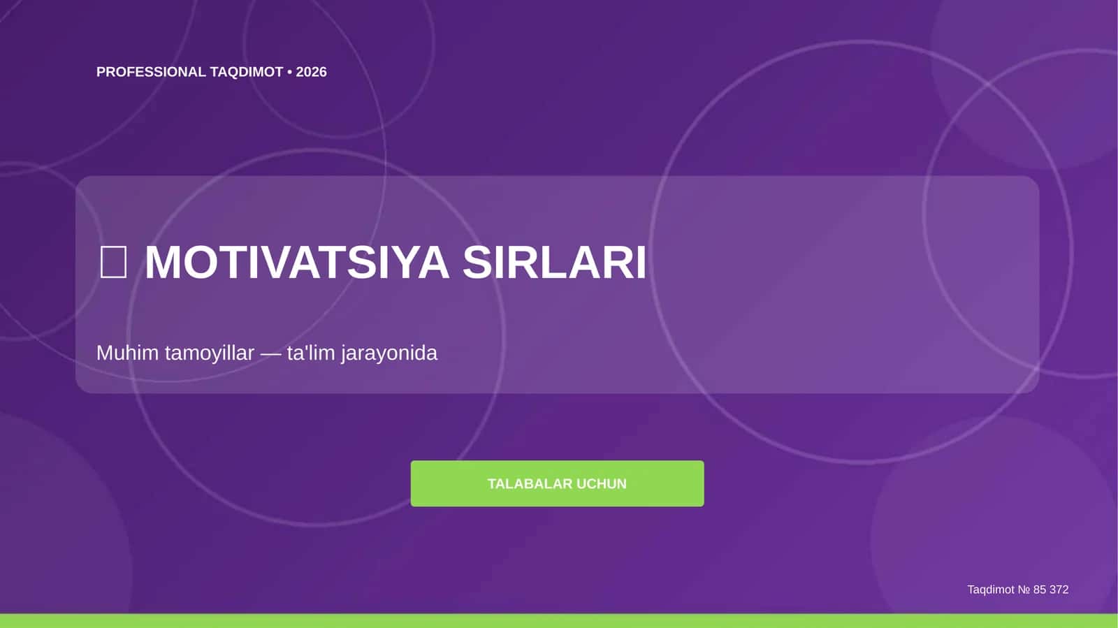 MOTIVATSIYA SIRLARI
