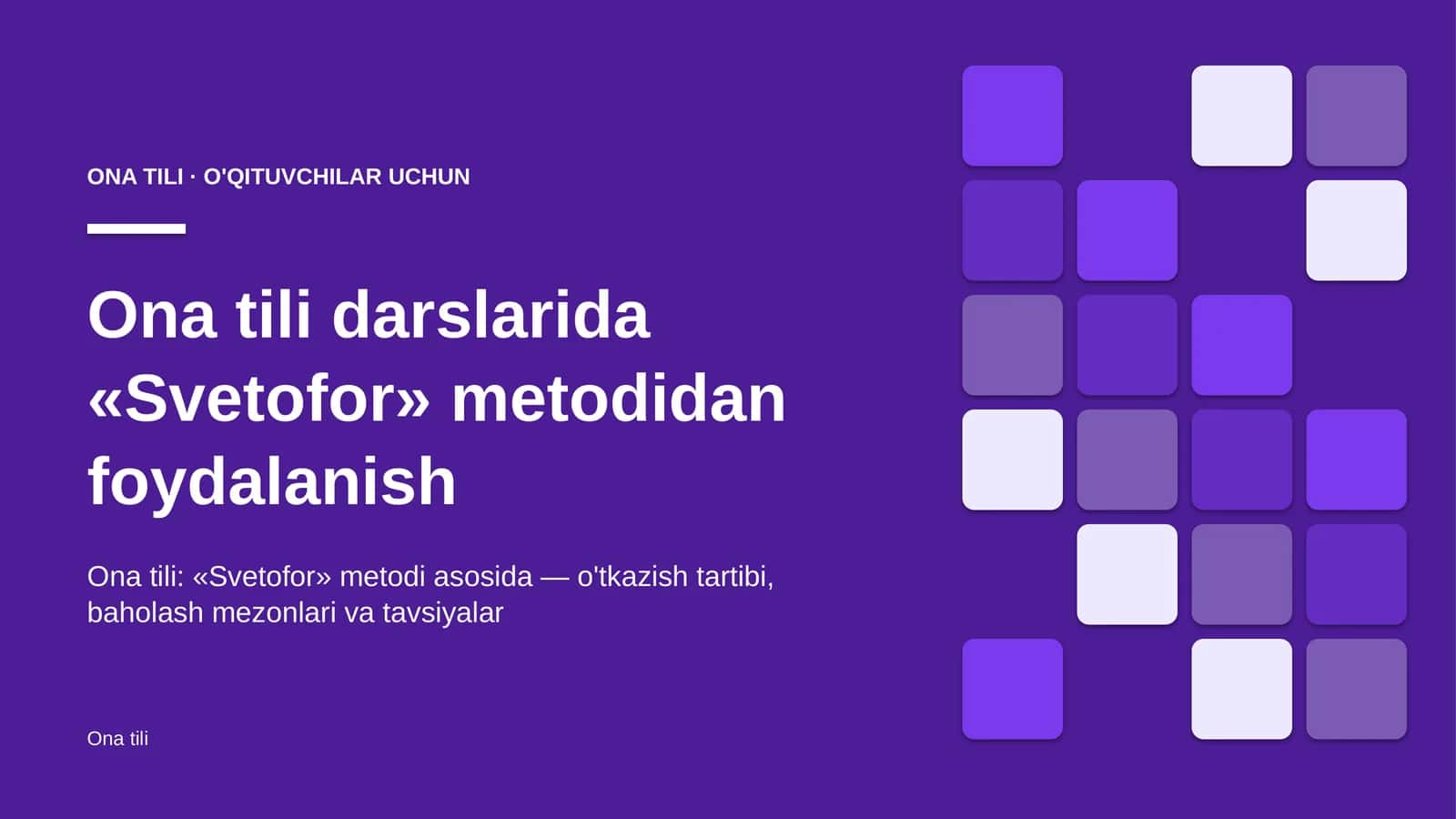 ona tili darslarida svetofor metodidan foydalanish 8086