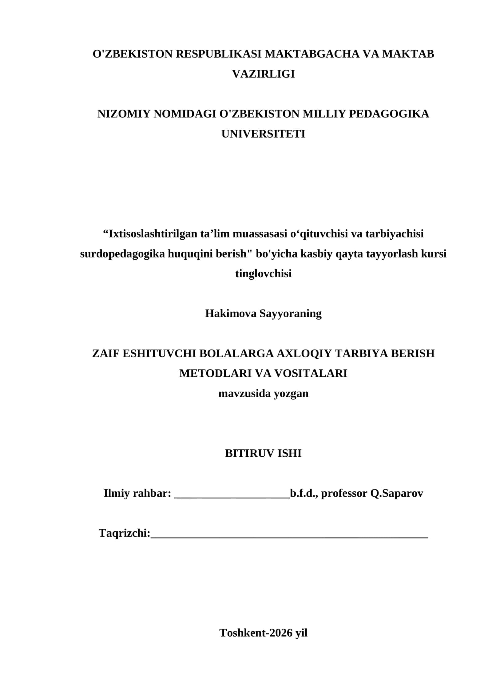 Zaif eshituvchi bolalarga axloqiy tarbiya berish metodlari va vositalari — Surdopedagogika BMI