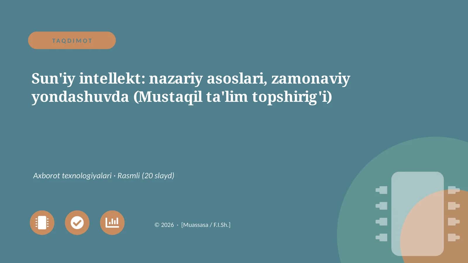 Sun'iy intellekt: nazariy asoslari, zamonaviy yondashuvda (Mustaqil ta'lim topshirig'i)