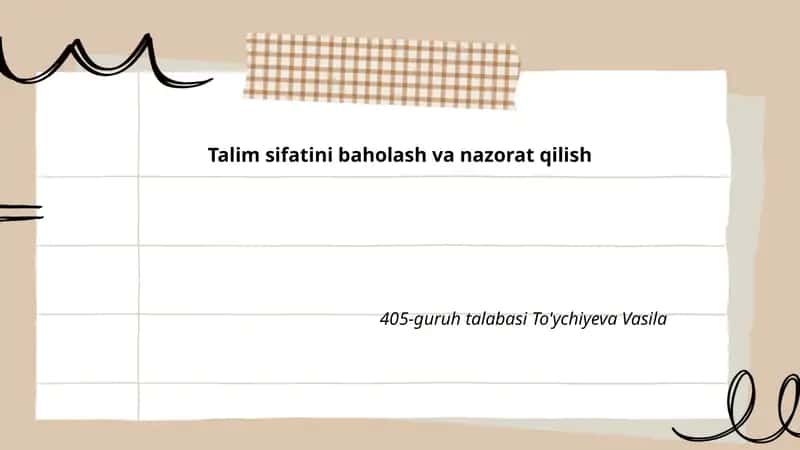 Ta'lim sifatini baholash va nazorat qilish