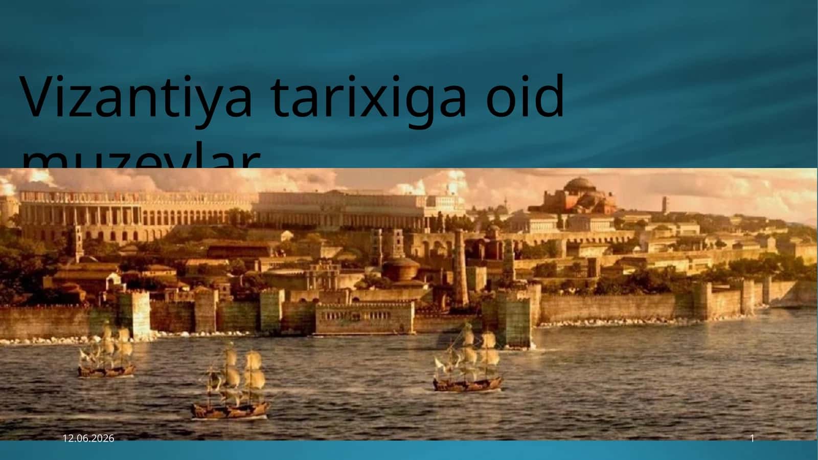 Vizantiya tarixiga oid muzeylar
