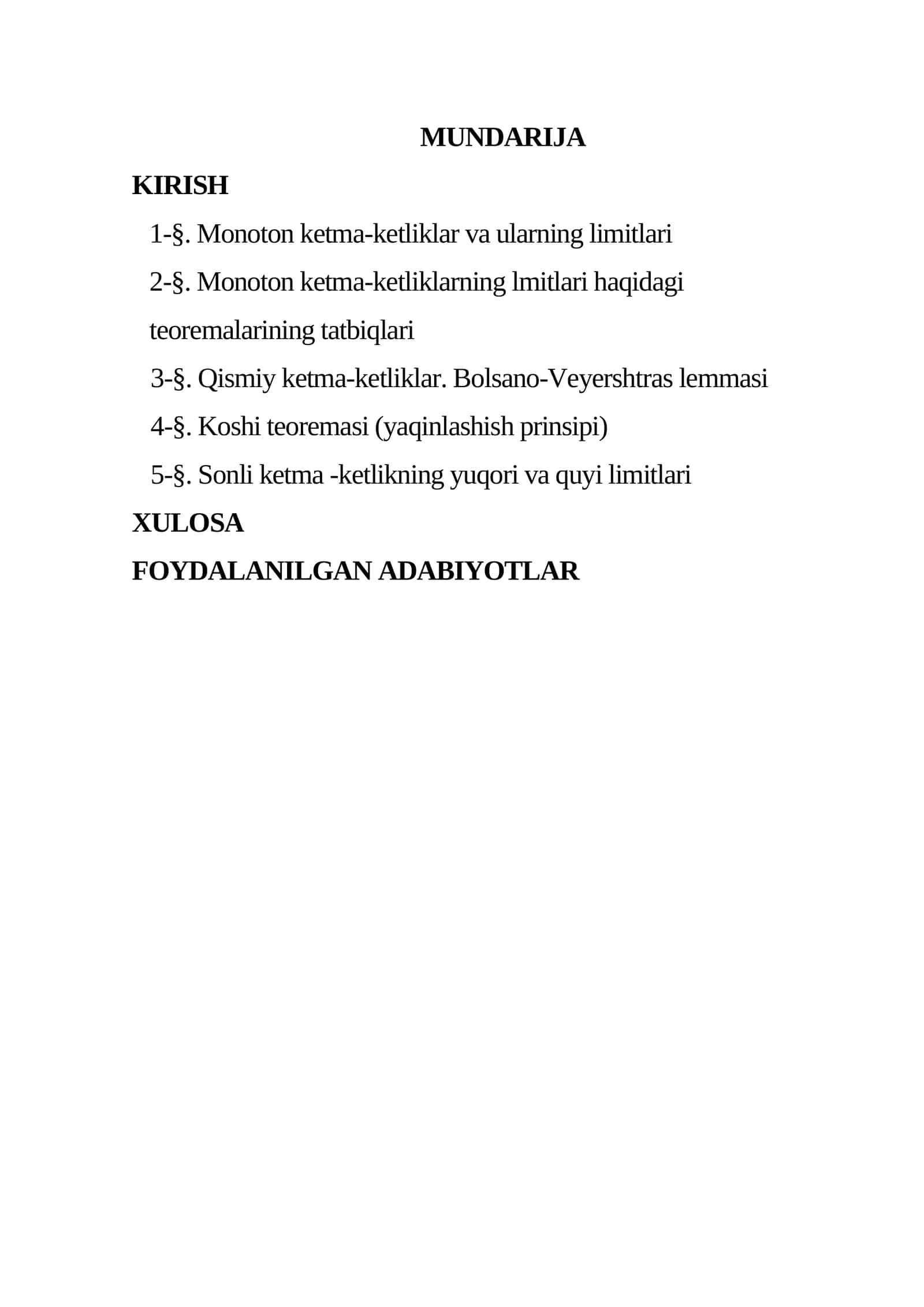Monoton ketma ketlik va uning limitlari, tatbiqlari