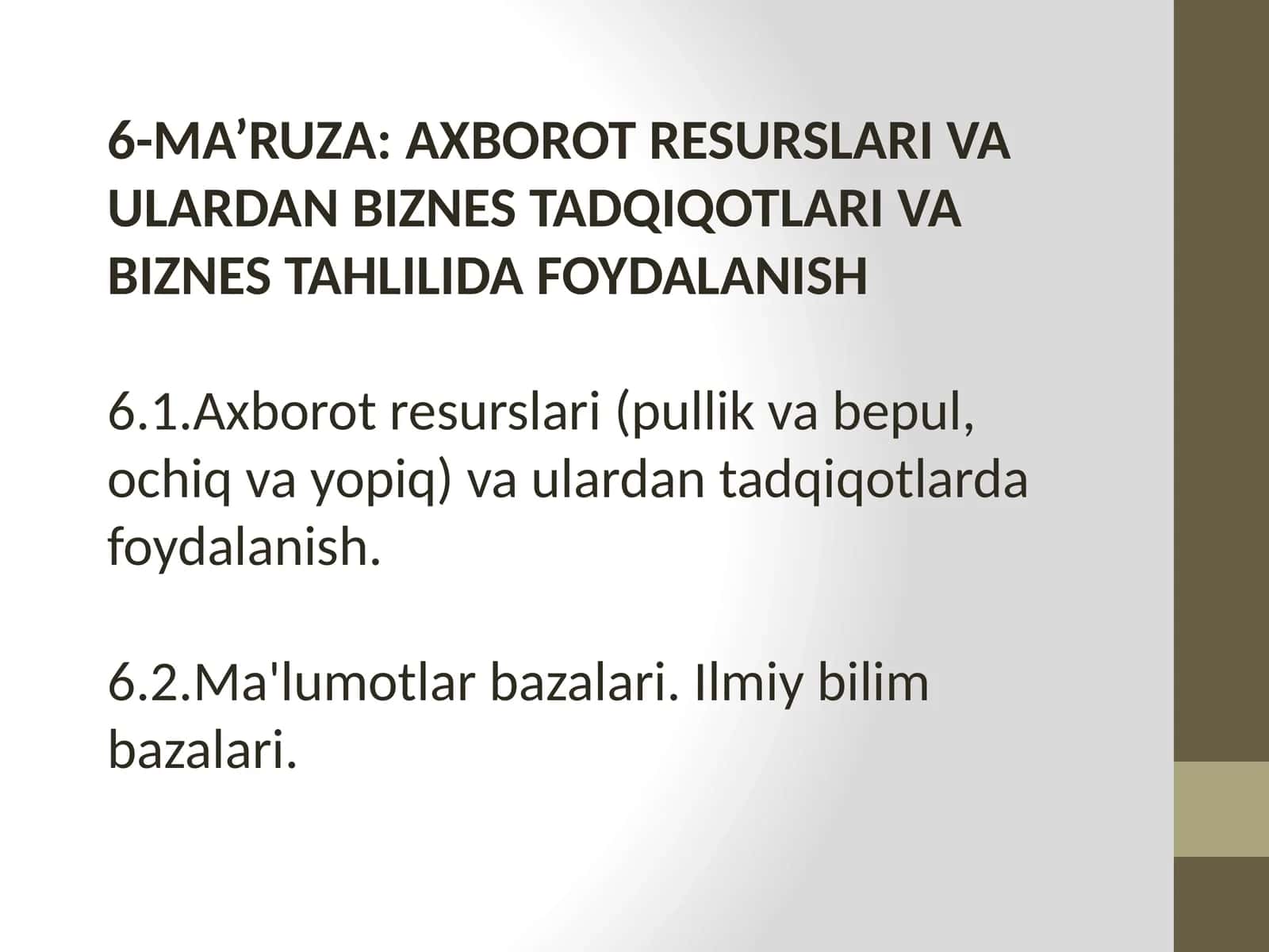 Axborot Resurslari va Ulardan Biznes Tadqiqotlari va Biznes Tahlilida Foydalanish