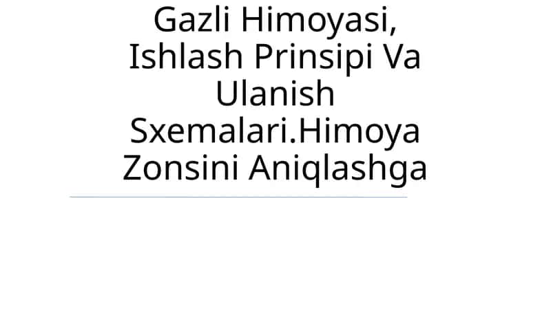 Kuch Transfarmatorni Gazli Himoyasi, Ishlash Prinsipi Va Ulanish Sxemalari