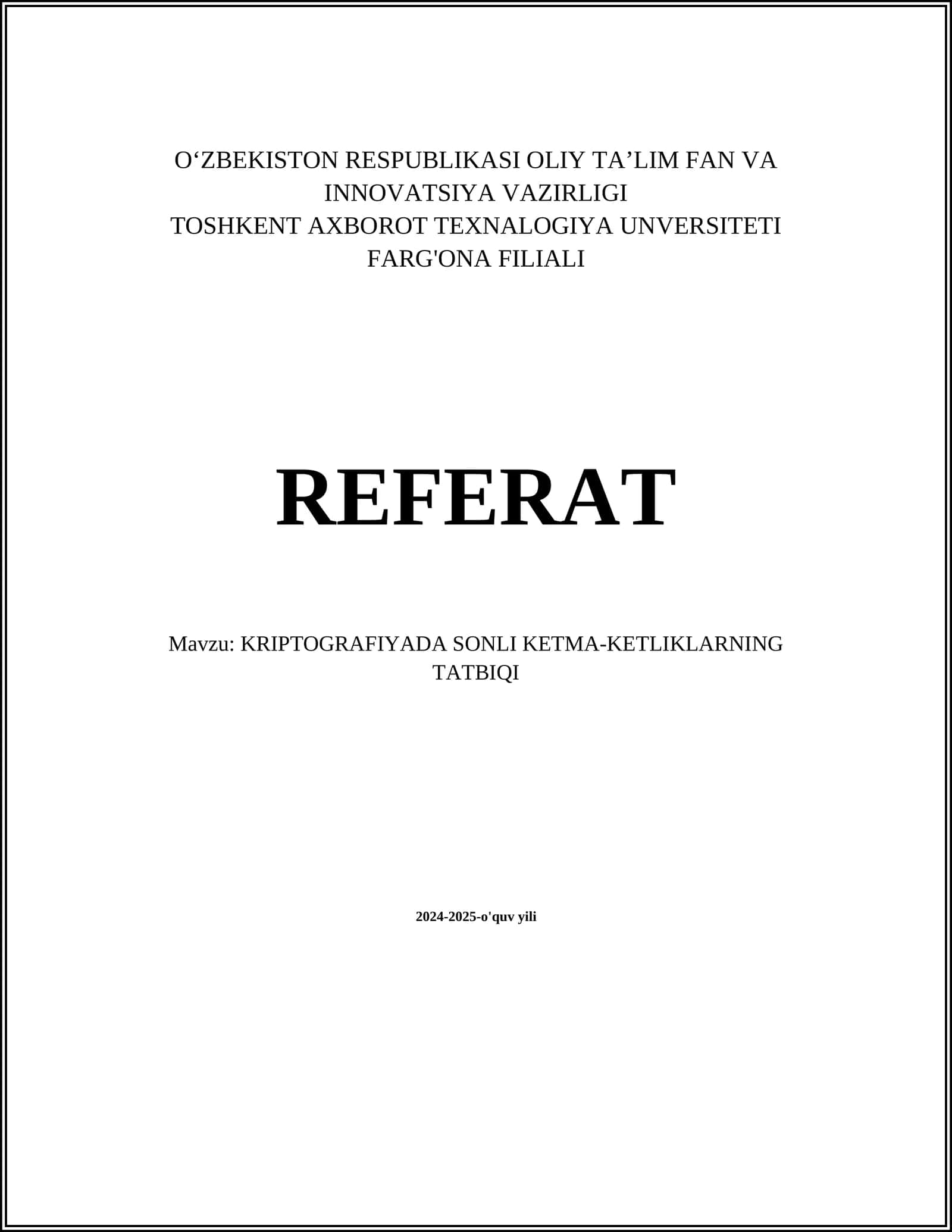KRIPTOGRAFIYADA SONLI KETMA-KETLIKLARNING TATBIQI