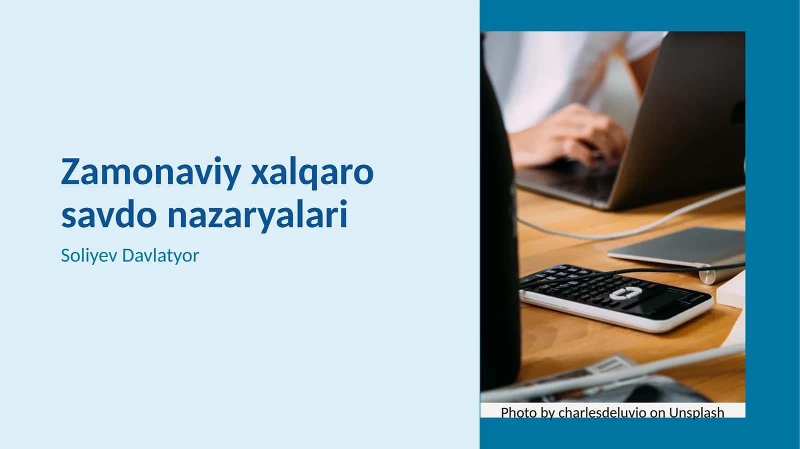 Zamonaviy xalqaro savdo nazaryalari