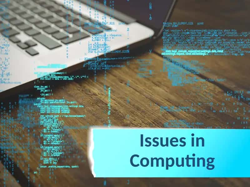 Issues in computing