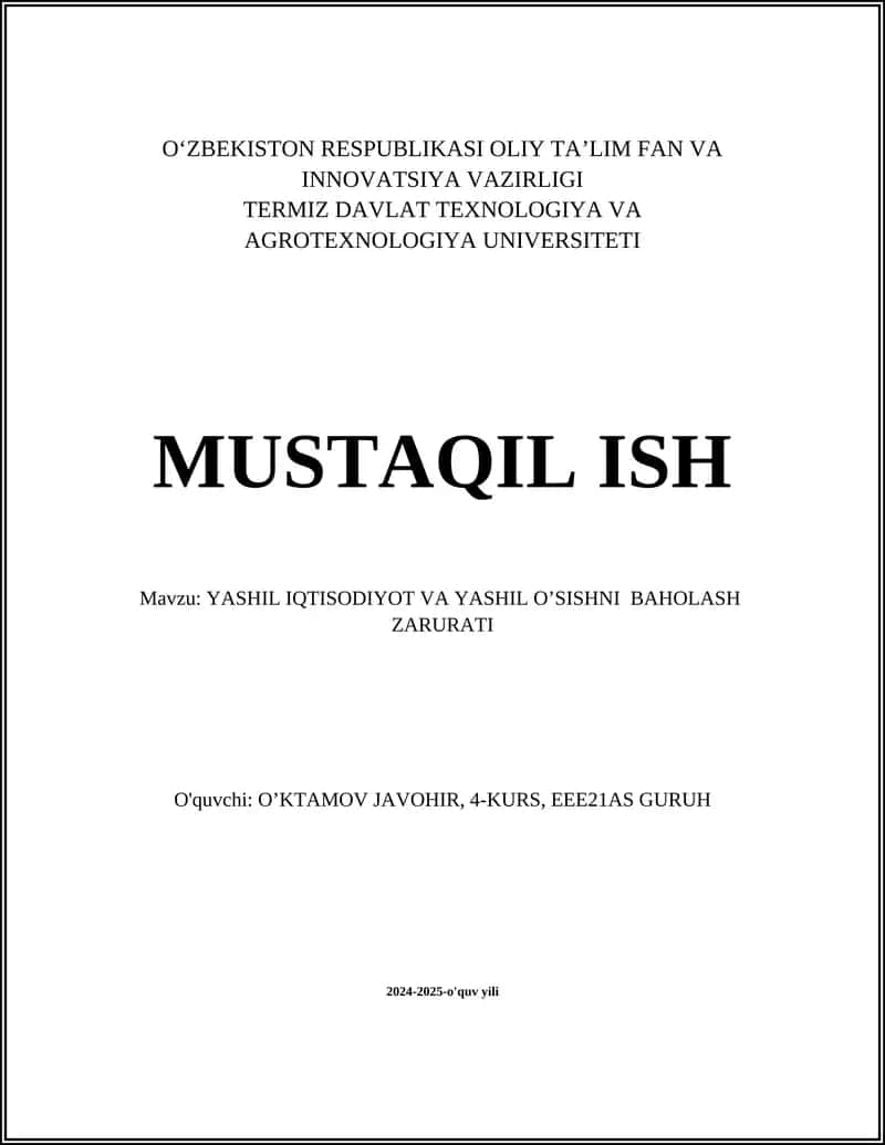 Yashil IQTISODIYOT VA YASHIL OʼSISHNI BAHOLASH ZARURATI