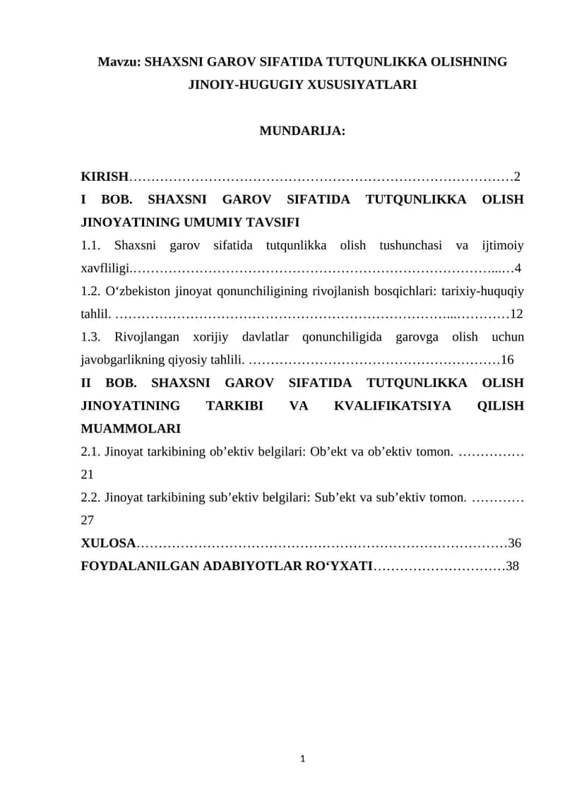 SHAXSNI GAROV SIFATIDA TUTQUNLIKKA OLISHNING JINOIY-HUGUGIY XUSUSIYATLARI