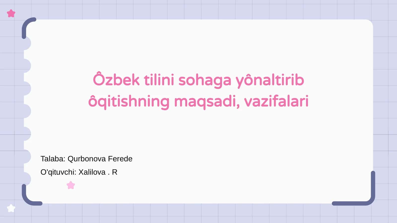 Ôzbek tilini sohaga yônaltirib ôqitishning maqsadi, vazifalari