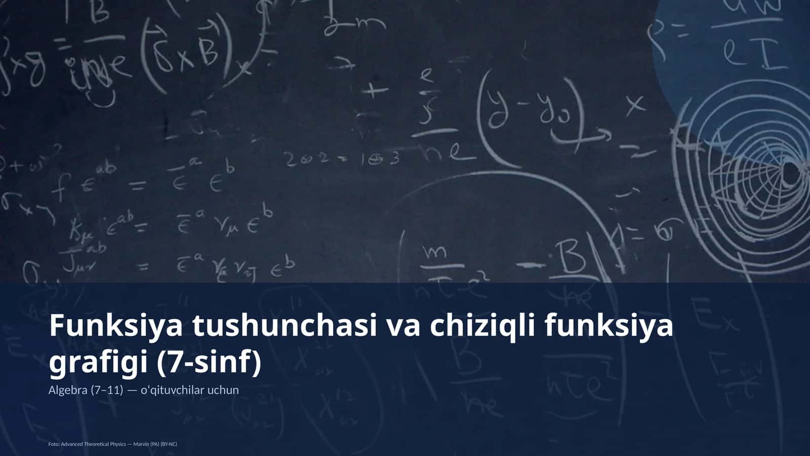 Funksiya tushunchasi va chiziqli funksiya grafigi (7-sinf)
