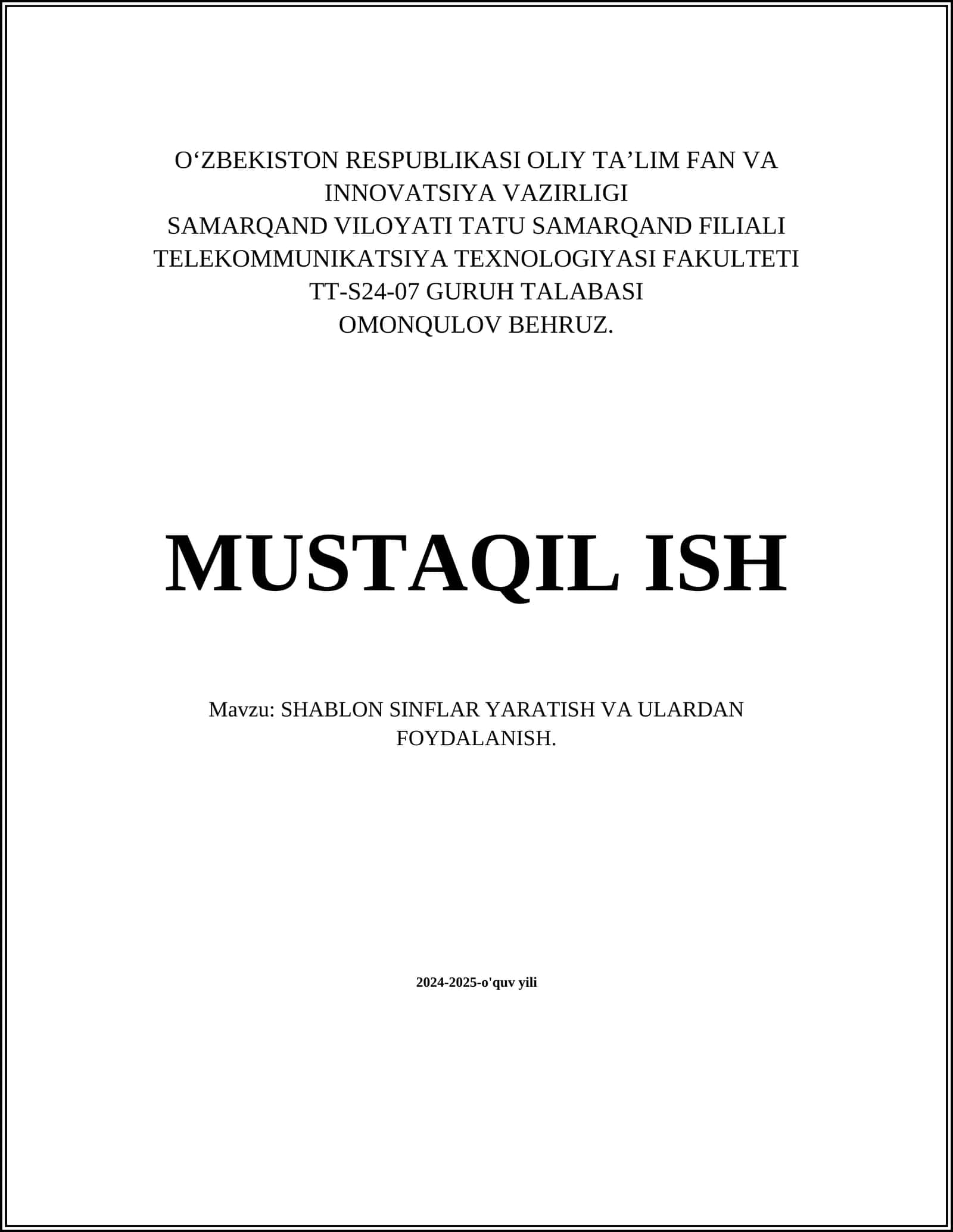 SHABLON SINFLAR YARATISH VA ULARDAN FOYDALANISH