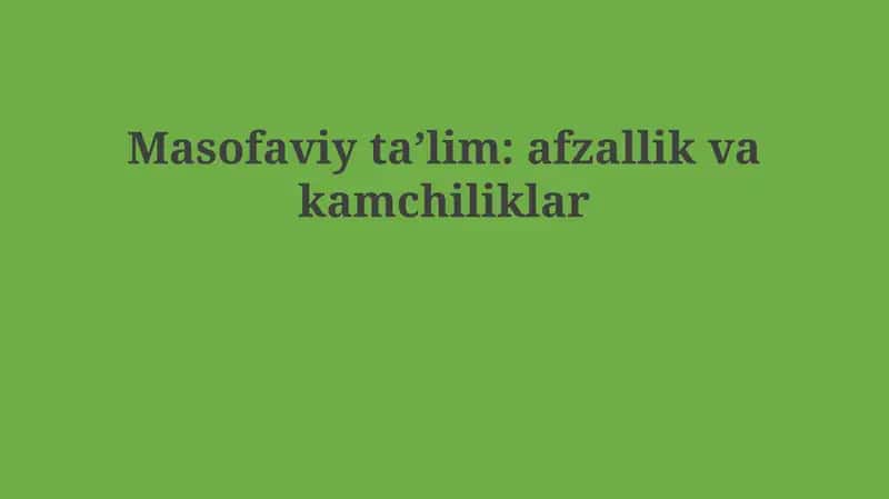 Masofaviy ta'lim