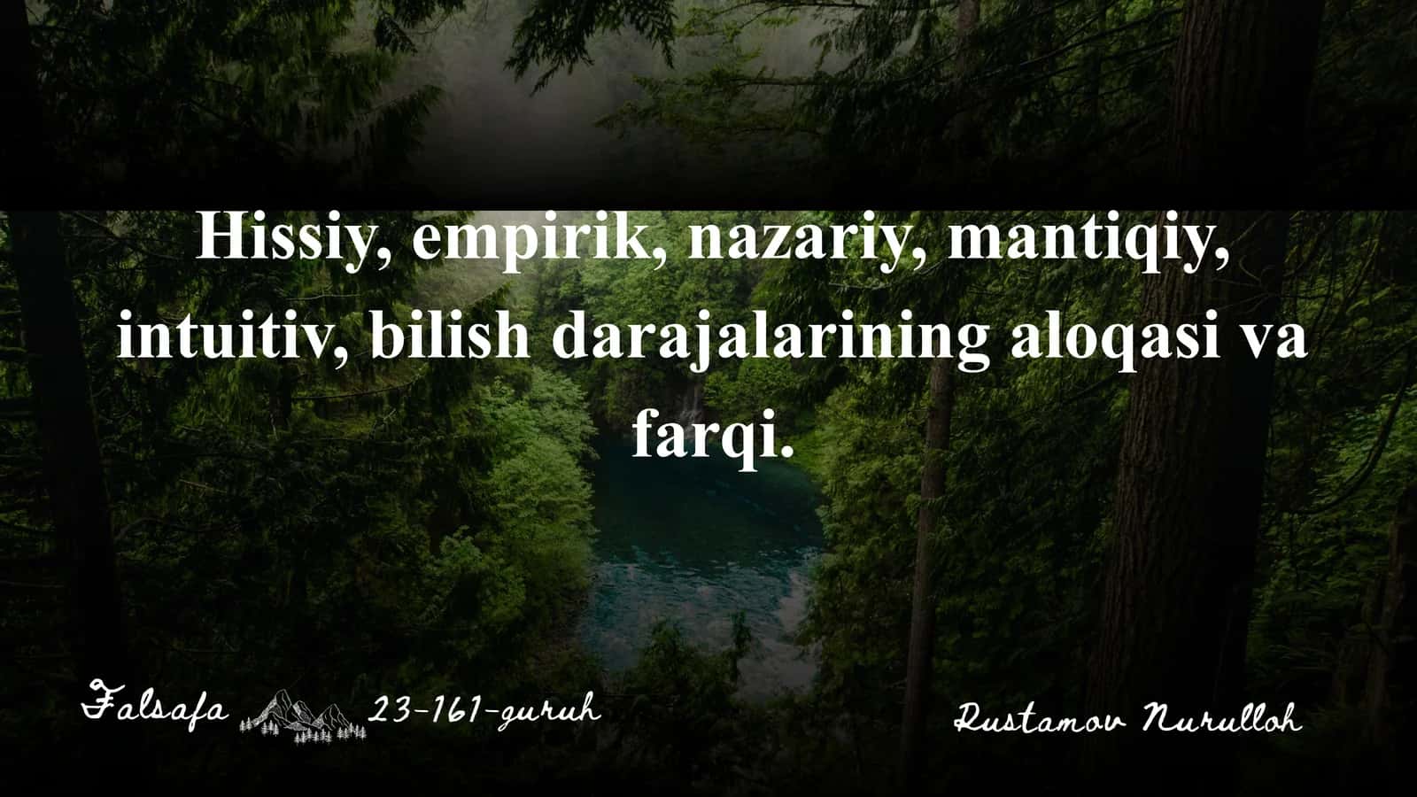 Bilish tushunchasi va uning falsafiy mohiyati