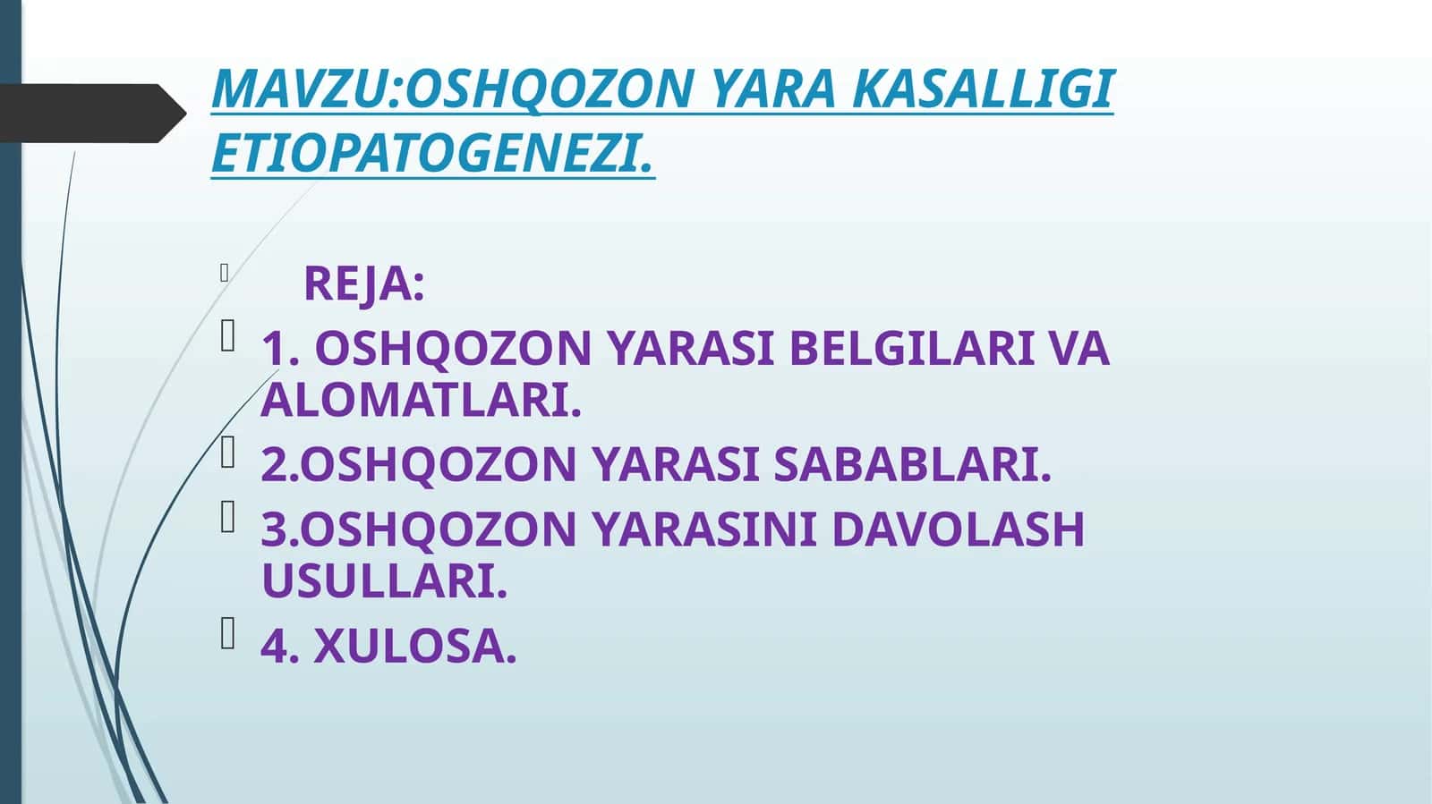 OSHQOZON YARA KASALLIGI ETIOPATOGENEZI