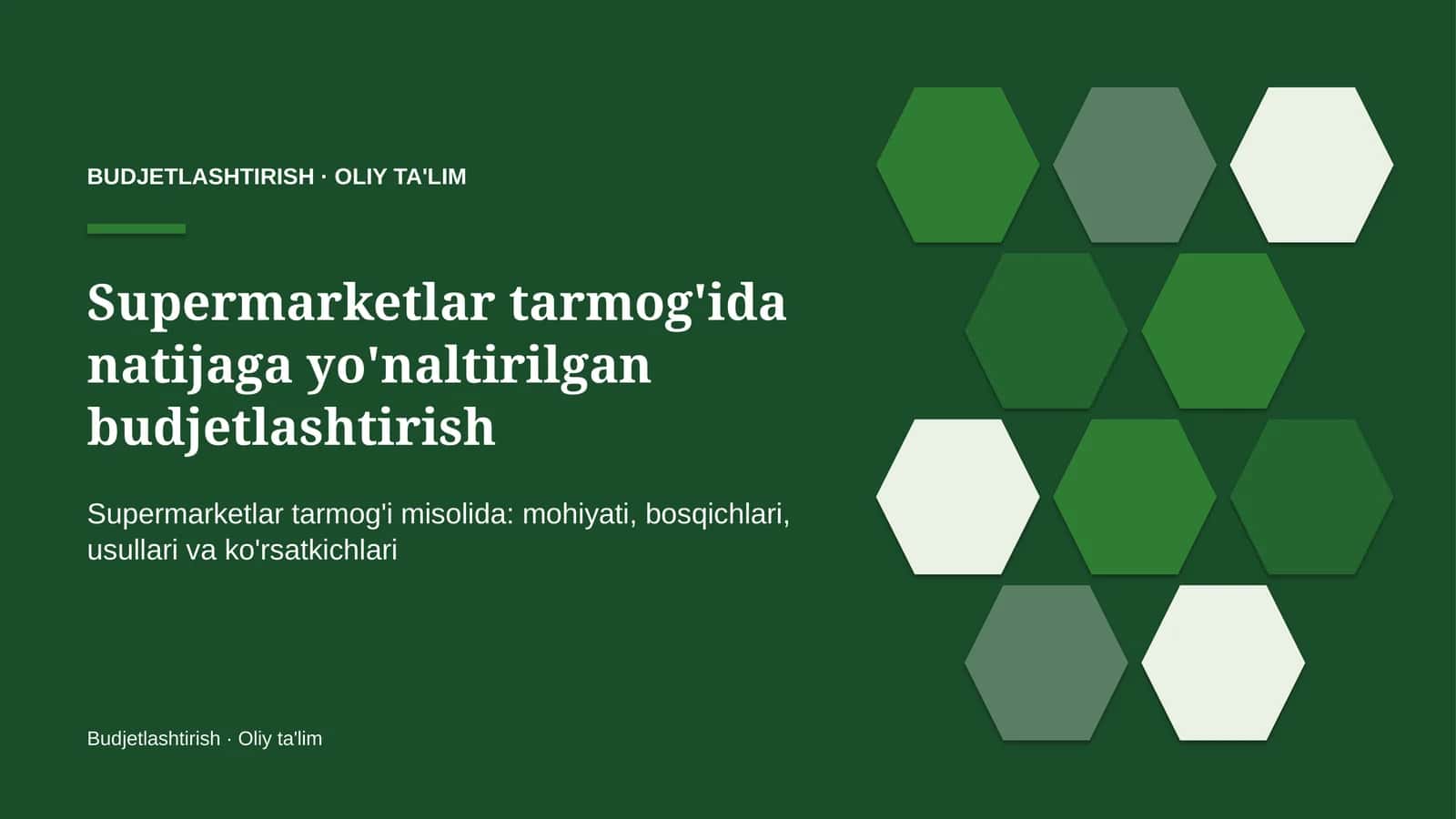 supermarketlar tarmog'ida natijaga yo'naltirilgan budjetlashtirish 5621
