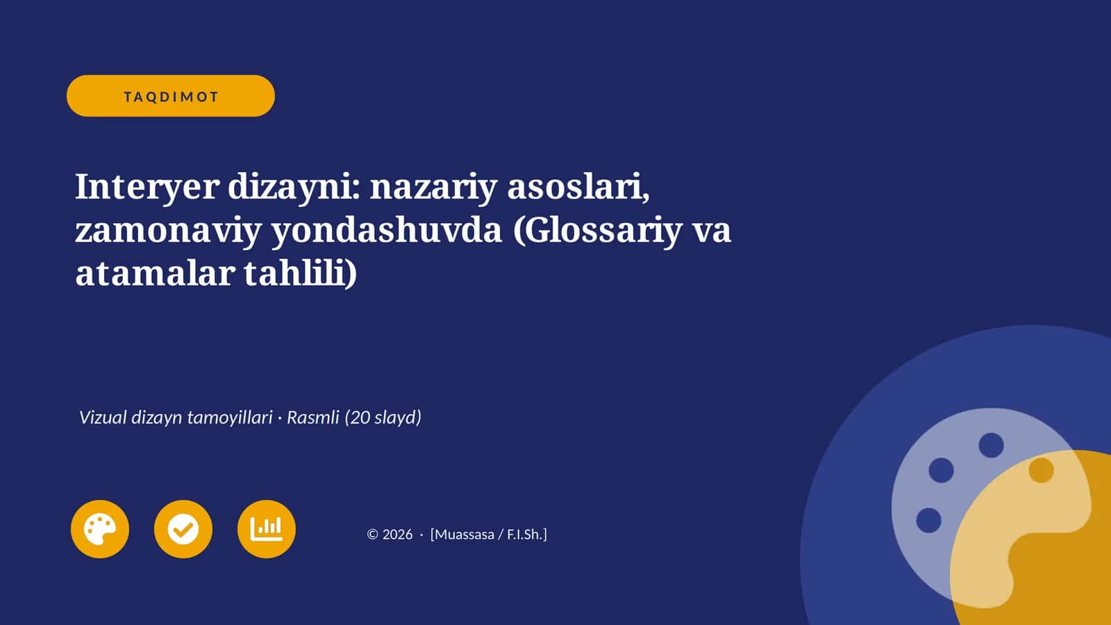 Interyer dizayni: nazariy asoslari, zamonaviy yondashuvda (Glossariy va atamalar tahlili)