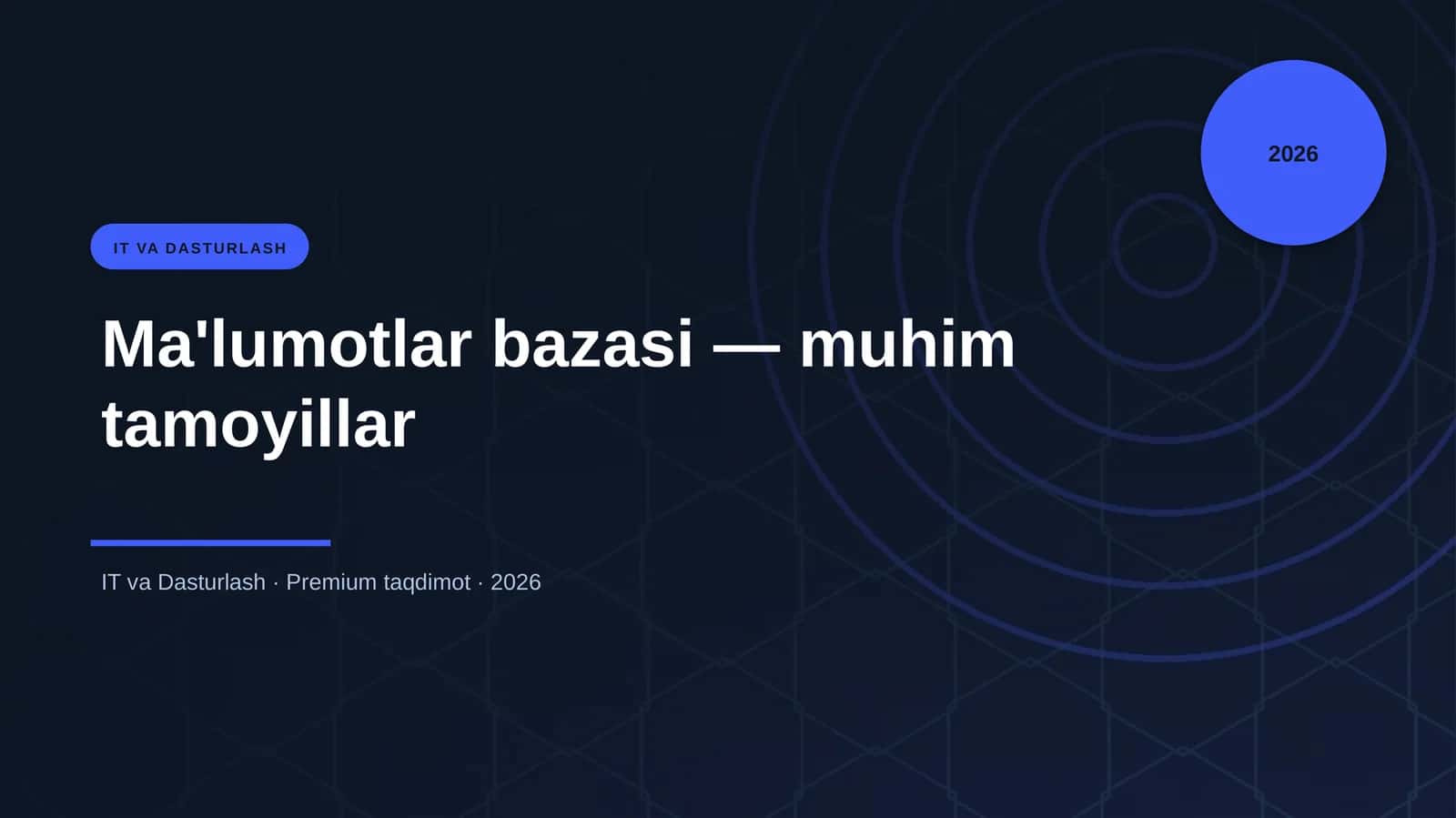 Ma'lumotlar bazasi — muhim tamoyillar